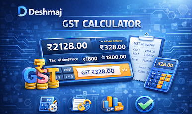 Deshmaj “GST” Calculator